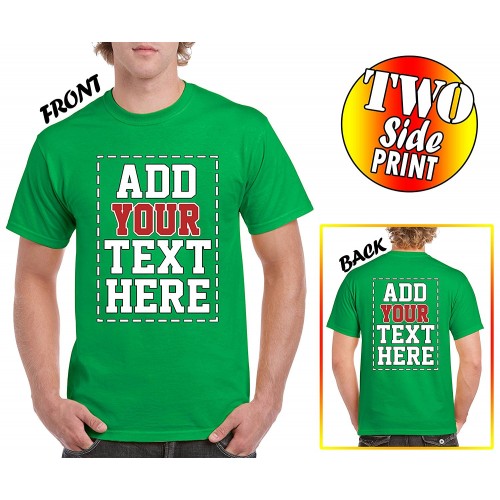 Custom 2 sided T Shirts DESIGN YOUR OWN SHIRT FRONT and BACK